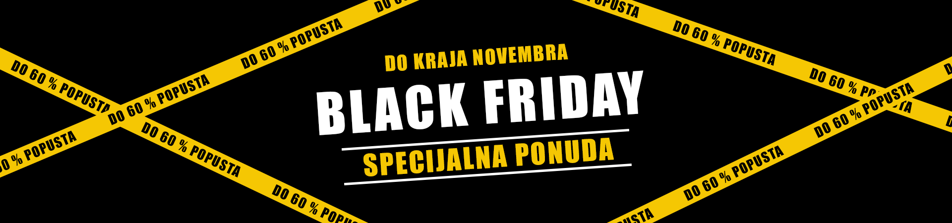 BLACK FRIDAY